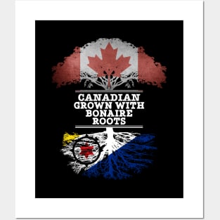 Canadian Grown With Bonaire Roots - Gift for Bonaire With Roots From Bonaire Posters and Art